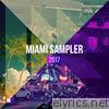 Revealed Recordings Presents Miami Day & Night Sampler 2017