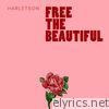 Harletson - Free the Beautiful - Single