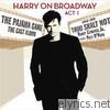 Harry Connick, Jr - Harry on Broadway, Act I