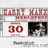 FestivaLink presents Harry Manx at MerleFest, NC 4/30/10