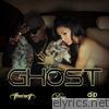 Ghost (feat. Dru) - EP