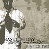 Haste The Day - That They May Know You