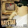 Haystak - Crack the Safe