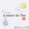 a winter for Two - EP