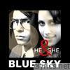 He & She - Blue Sky
