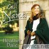 Heather Dale - Call the Names