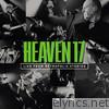Live from Metropolis Studios - Heaven 17