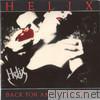 Helix - Back for Another Taste