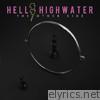 Hell Or Highwater - The Other Side - EP