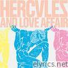 Hercules & Love Affair - Hercules & Love Affair