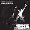 Here Come The Mummies - Shocker - EP
