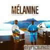Mélanine (feat. Werenoi) - Single