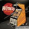 Hextalls - Get Smashed