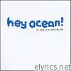 Hey Ocean! - It's Easier to Be Somebody Else