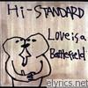 Hi-Standard - Love Is A Battlefield - EP