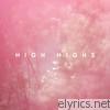 High Highs - High Highs - EP