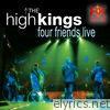 High Kings - Four Friends Live