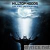 Hilltop Hoods - Walking Under Stars