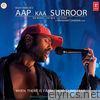 Himesh Reshammiya - Aap Kaa Surroor (Original Motion Picture Soundtrack)