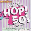 At the Hop! - 50's Party Music