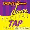 Drew's Famous Presents Dance Recital Tap Party Music