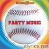 Baseball Party Music