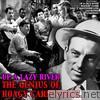 Up a Lazy River: The Genius of Hoagy Carmichael