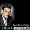 Hoagy Carmichael - Best Recordings