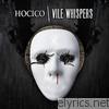 Hocico - Vile Whispers - EP