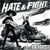 Hate & Fight - Single