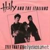 Holly & The Italians - Tell That Girl to Shut Up - Single
