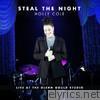 Steal the Night (Live At The Glenn Gould Studio)