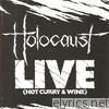 Holocaust - Hot Curry & Wine (Live)