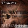 Holy Moses - No Matter Whats The Cause