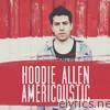 Hoodie Allen - Americoustic - EP