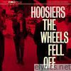 Hoosiers - The Wheels Fell Off - EP