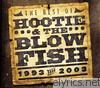 Hootie & The Blowfish - The Best of Hootie & The Blowfish (1993-2003)