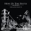Hope Of The States - The Lost Riots