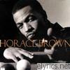 Horace Brown - Horace Brown