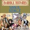 Horrible Histories - Horrible Histories: Savage Songs, Vol. 1