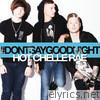 Hot Chelle Rae - Don't Say Goodnight - Single