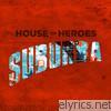House Of Heroes - Suburba