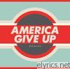 Howler - America Give Up (Bonus Track Version)