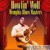 Howlin' Wolf - Memphis Blues Masters