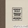 Howlin' Wolf - Smokestack Lightning / The Complete Chess Masters 1951-1960