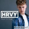 Hrvy - Talk to Ya - EP