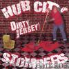 Hub City Stompers - Dirty Jersey
