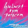 Hubert Von Goisern - Federn Live 2014-2016