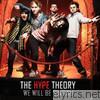 Hype Theory - We Will Be Singing