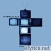 Hypnogaja - Worship Me (I'm On TV) - EP